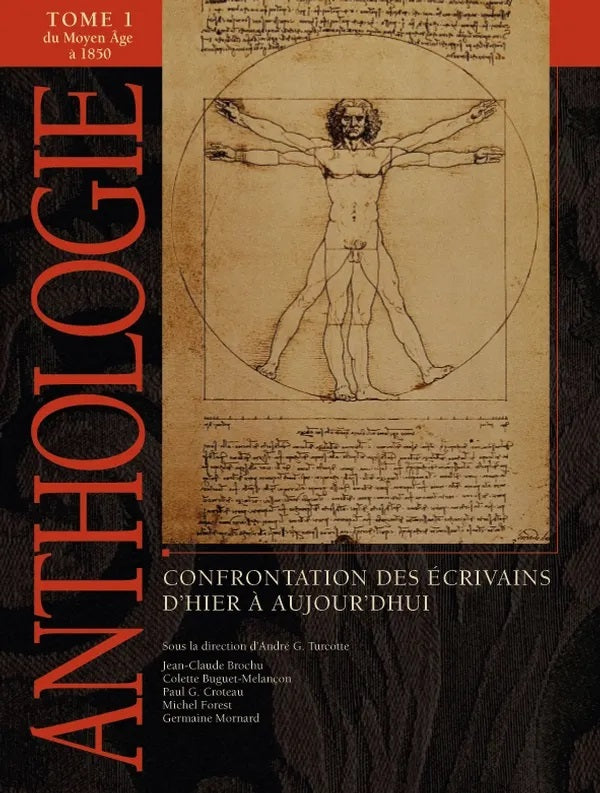 Anthologie : Confrontation des écrivains d’hier à aujourd’hui, Tome 1 : Du Moyen Âge à 1850