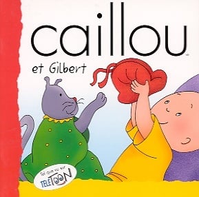 Livre Caillou et Gilbert (Livre d'occasion) - ISBN 2894501013