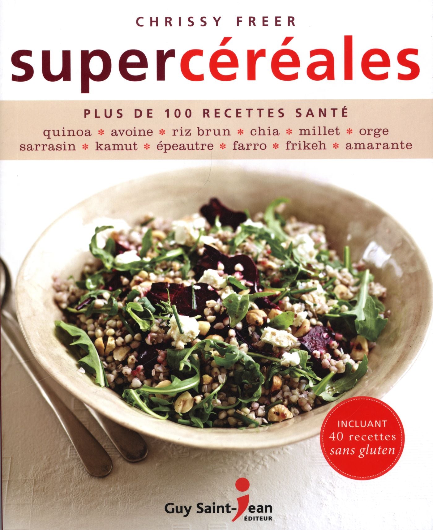 Supercéréales - Chrissy Freer