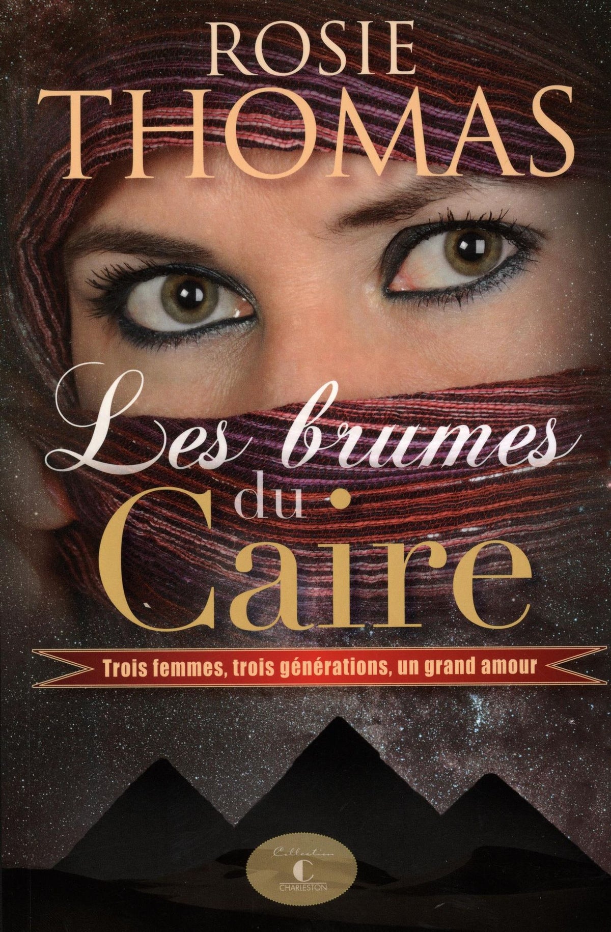 Livre Les brumes du Caire (Rosie Thomas) (Livre d'occasion) - ISBN 2894557744