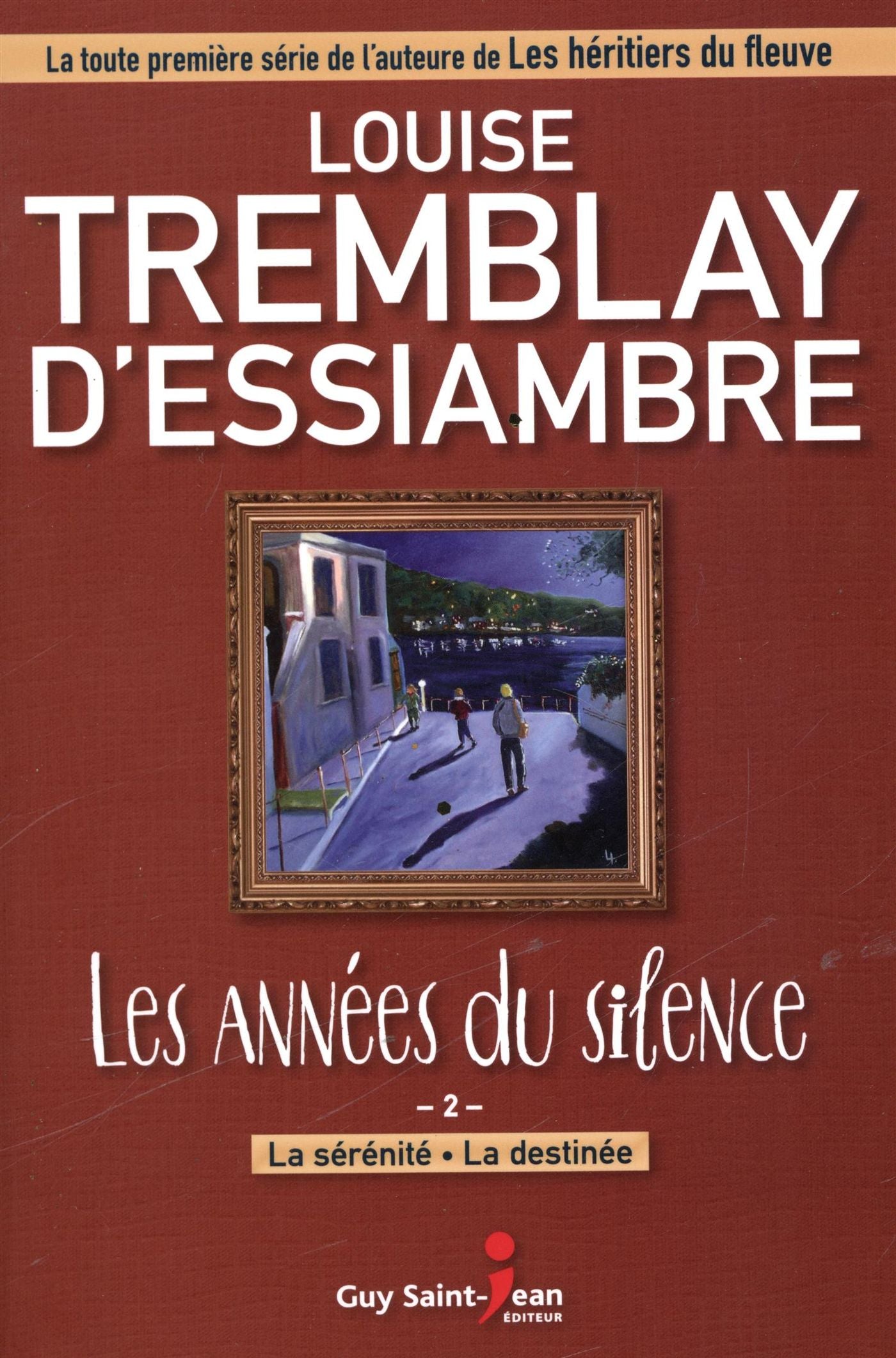 Livre La sérénité - Louise Tremblay-D'Essiambre (Livre d'occasion) - ISBN 2894557892