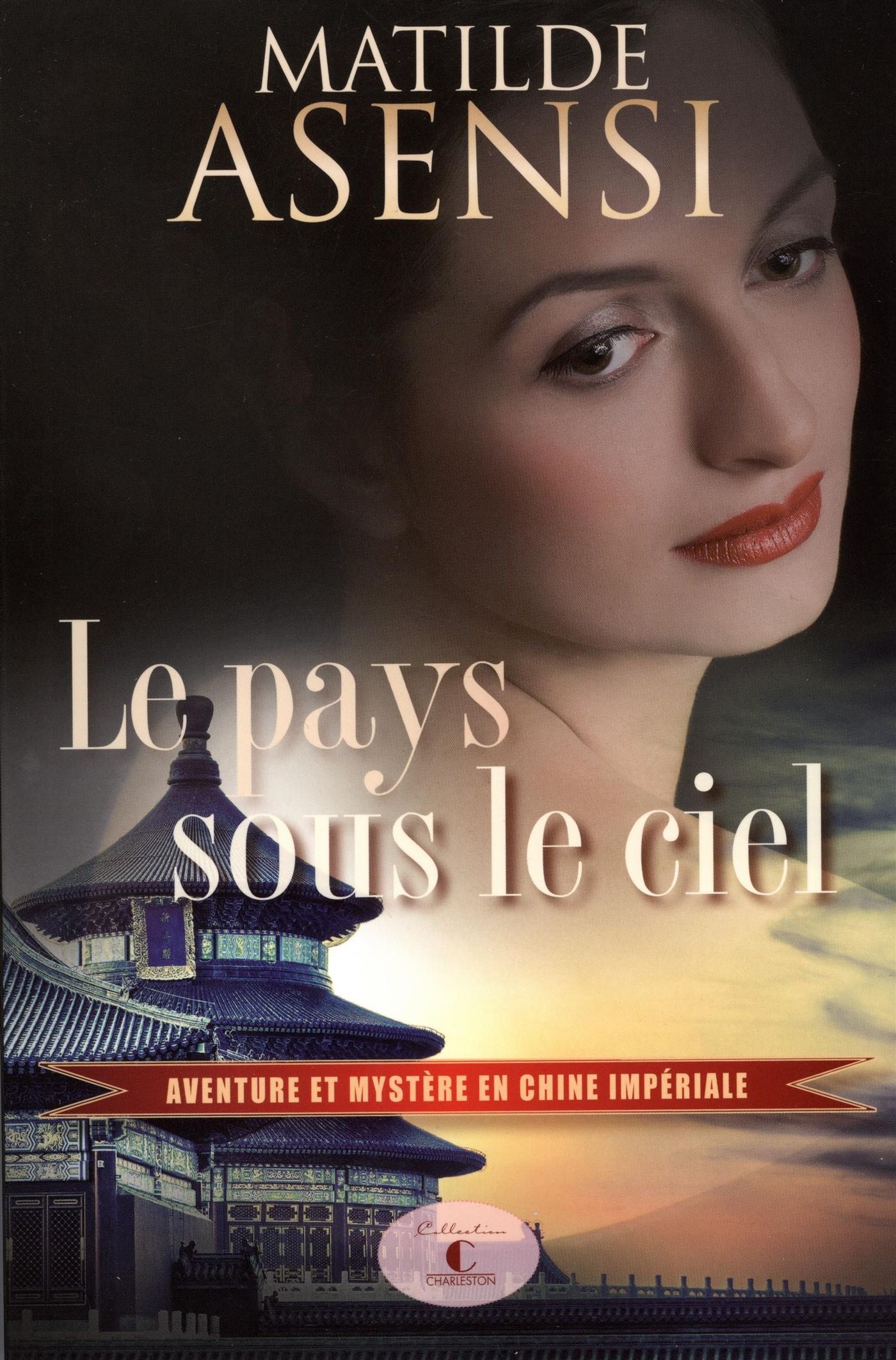 Livre Le pays sous le ciel - Matilde Asensi (Livre d'occasion)