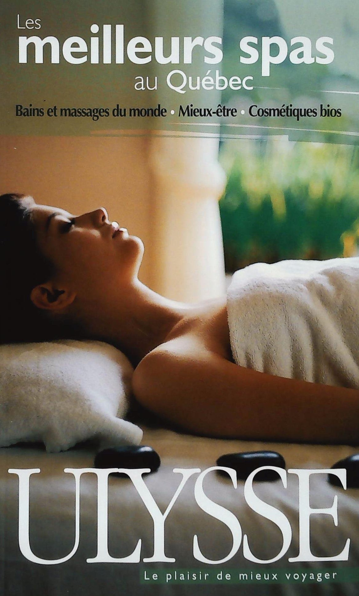 Livre Les meilleurs spas au Québec (Livre neuf) - ISBN 2894648456