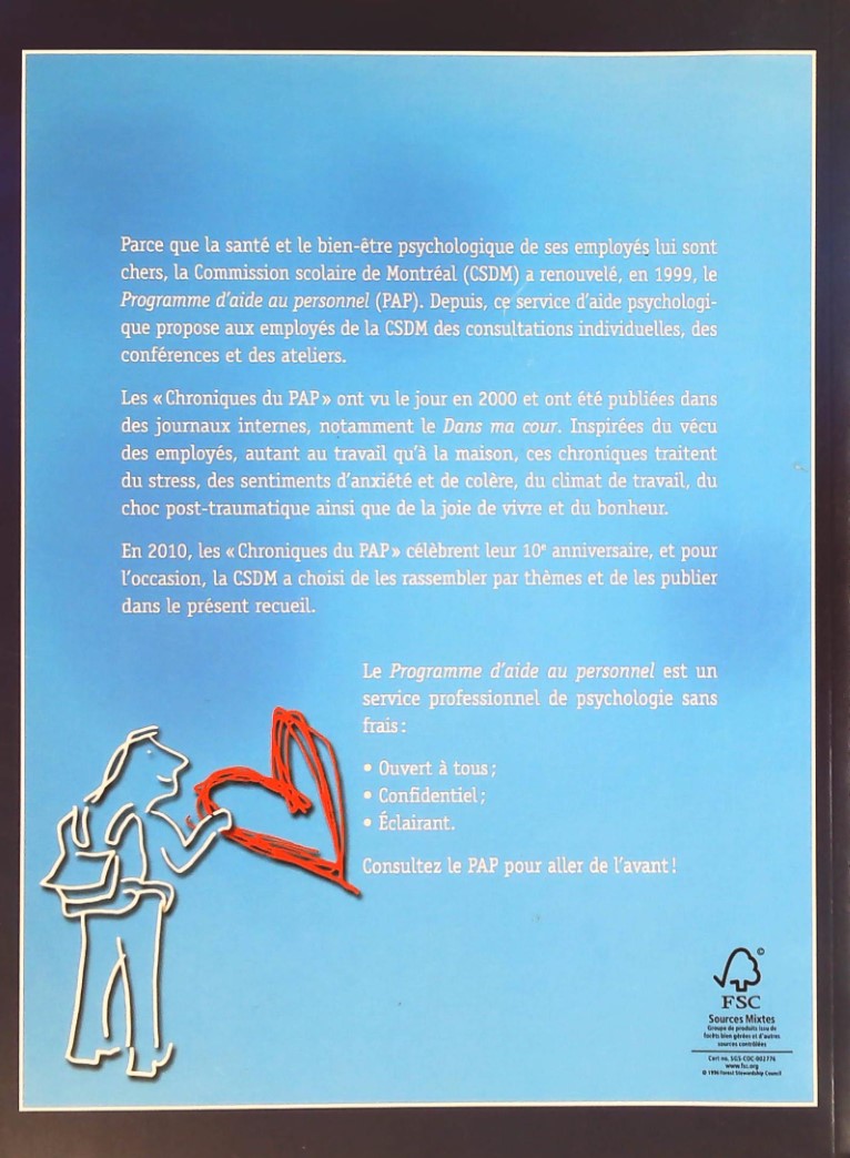 10 Ans de chroniques du PAP (Commission scolaire de Montréal)