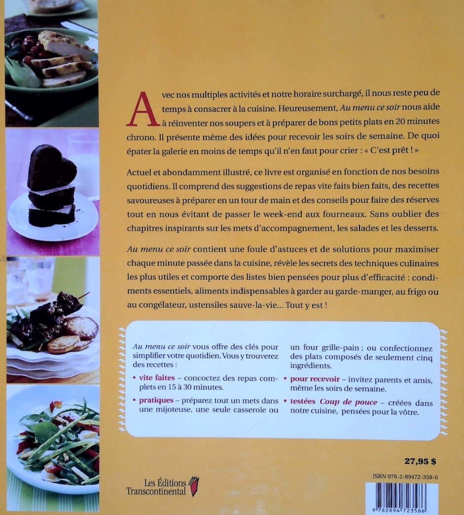 Livre Au menu ce soir : 240 recettes vite faites pour soupers pressés - Collectif (Livre d'occasi...