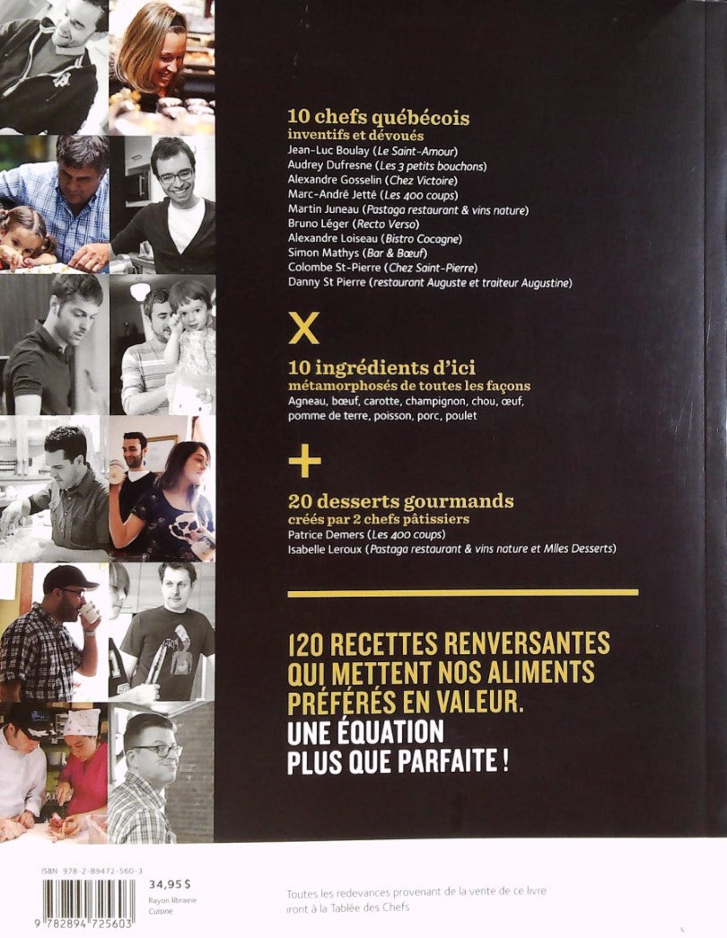 Livre Dix chef Québécois réinventent dix aliments qu'on aime (Collectif) (Livre d'occasion) -...