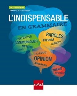 Livre L'indispensable en grammaire : Outil de référence de la 1er à la 5e secondaire - Collectif ...