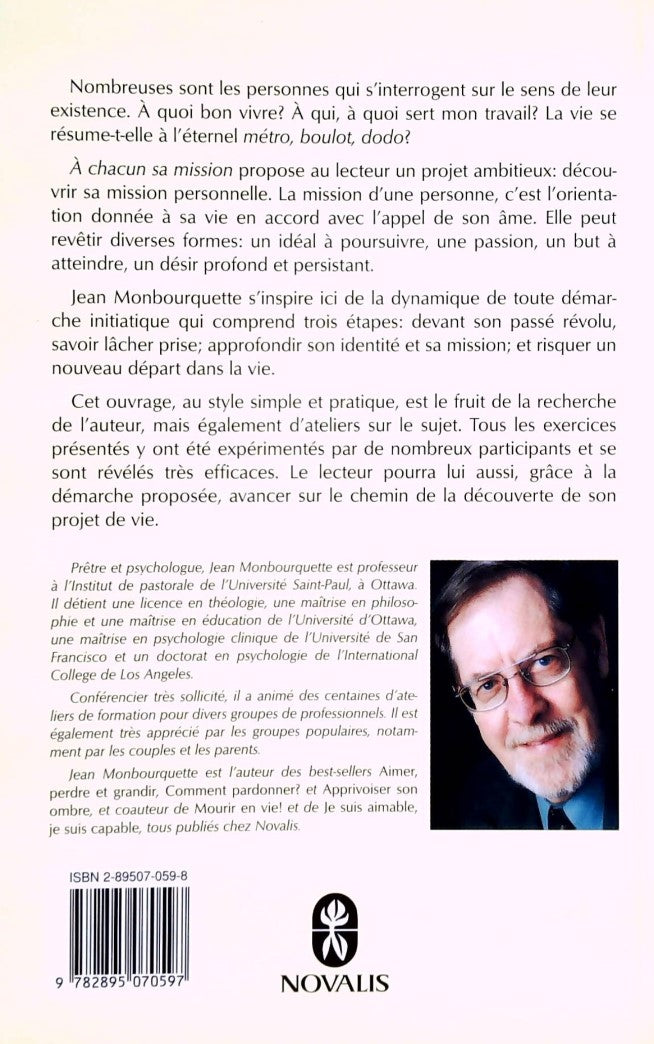 Livre À chacun sa mission : Découvrir son projet de vie - Jean Monbourquette (Livre d'occasion) -...