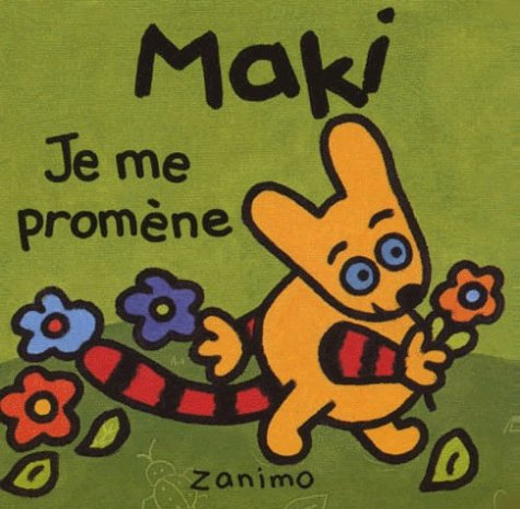 Maki, je me promène - Doris Brasset