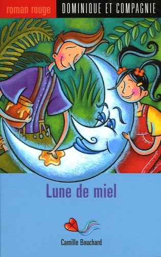 Livre Lune de miel - Camille Bouchard (Livre d'occasion) - ISBN 2895123748