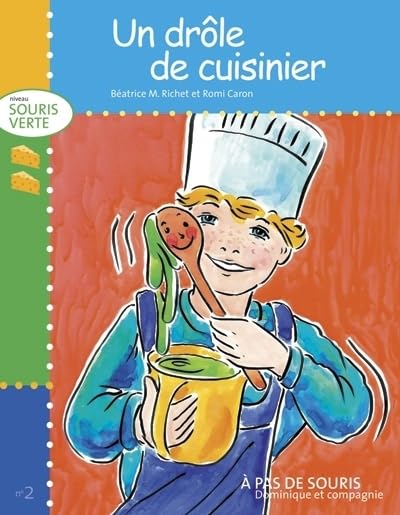 Livre Un drôle de cuisinier - Béatrice M. Richet (Livre d'occasion)