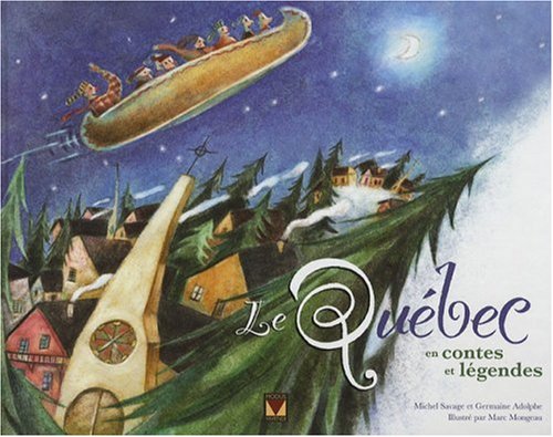 Livre Le Québec en contes et légendes - Michel Savage (Livre d'occasion) - ISBN 2895234051