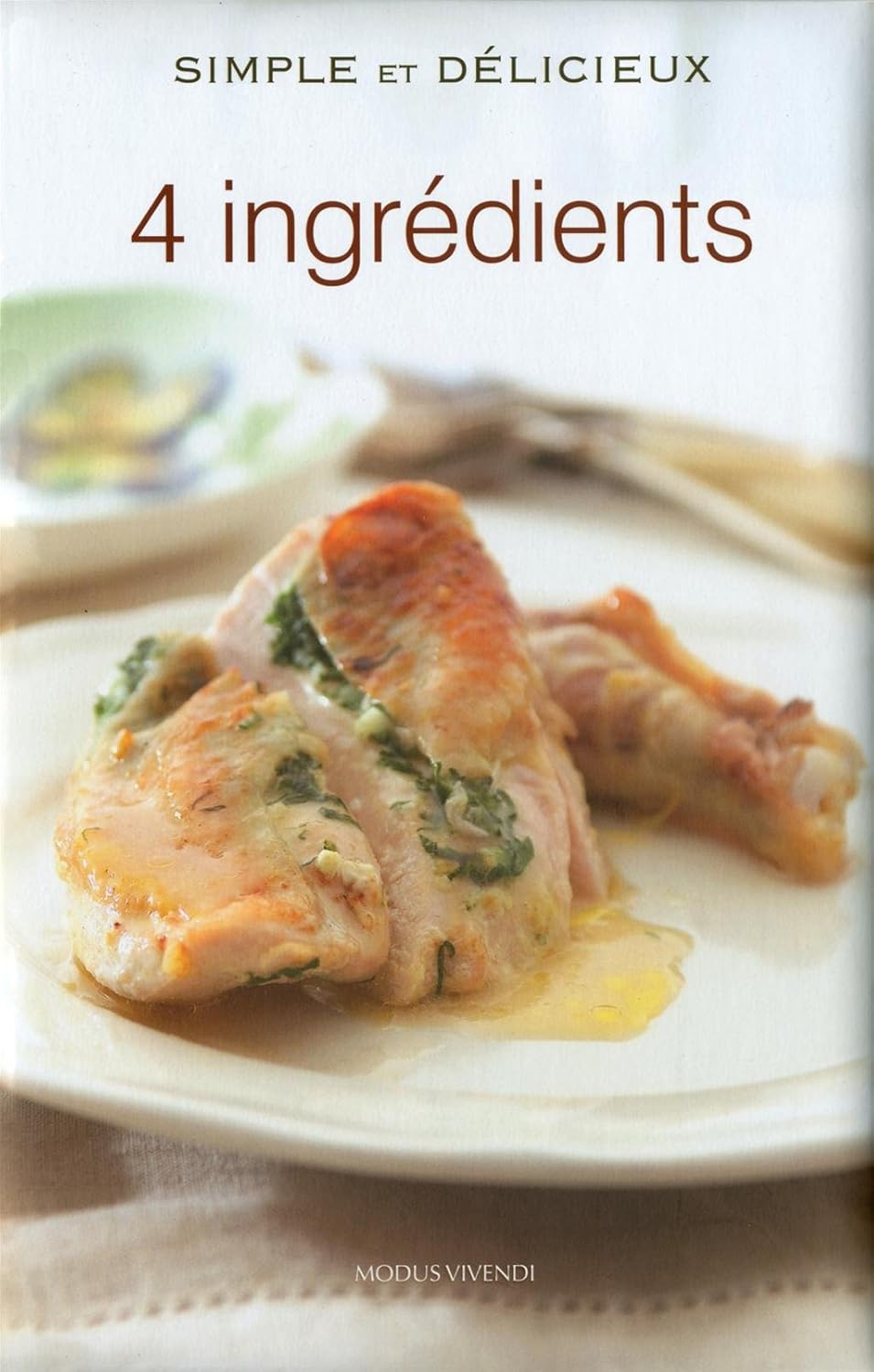 Livre 4 ingrédients - Collectif (Livre d'occasion)