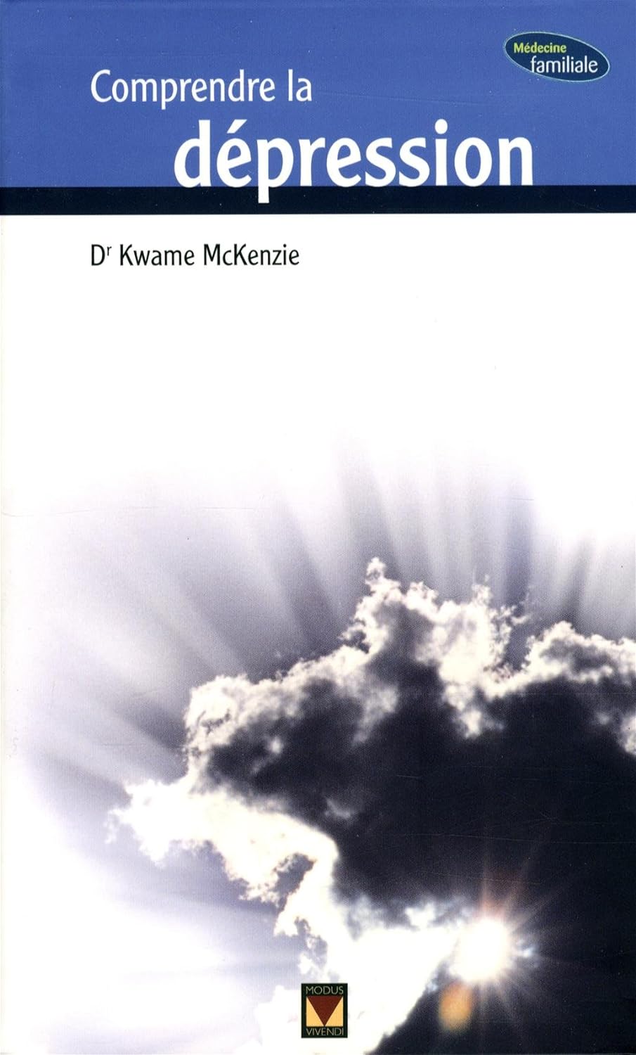 Livre Comprendre la dépression - Dr. Kwame McKenzie (Livre d'occasion)