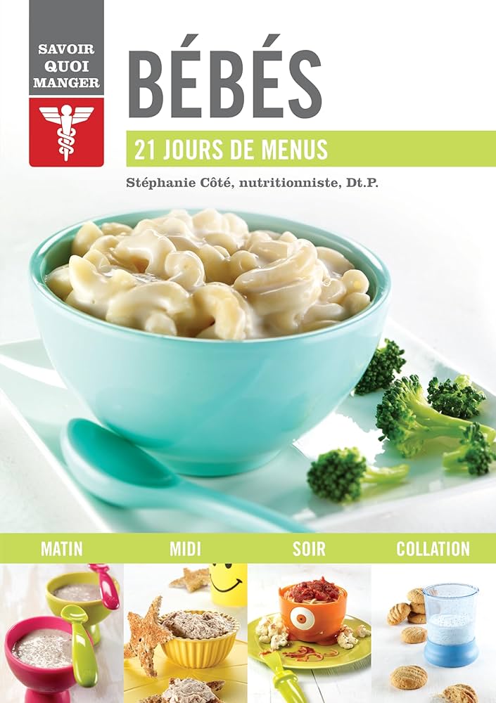 Livre Bébé : 21 jours de menus - Stéphanie Côté (Livre d'occasion) - ISBN 289523891X