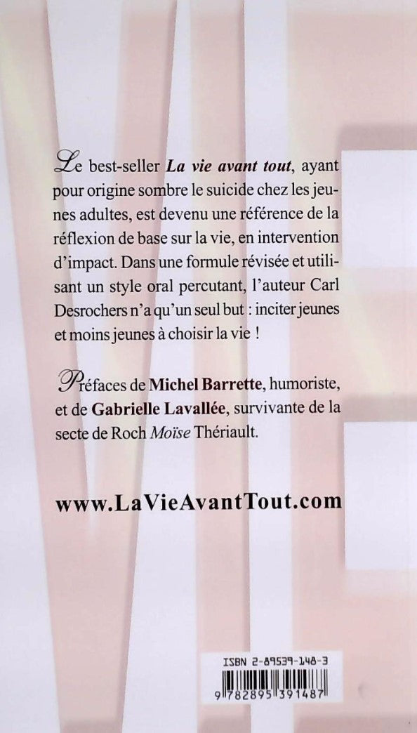 La vie avant tout (Carl Desrochers)