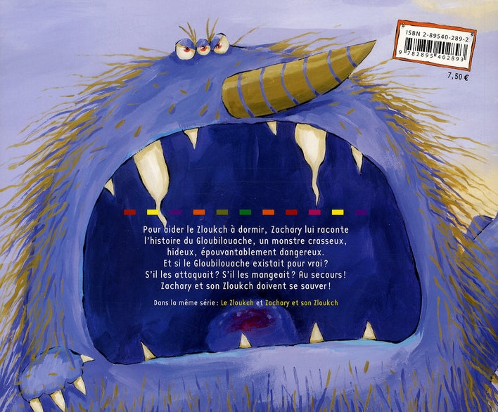 Livre Le Gloubilouache - Dominique Demers (Livre d'occasion) - ISBN 2895402892