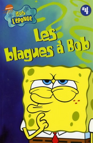 Livre Les blagues à Bob - Collectif (Livre neuf) - ISBN 2895433402