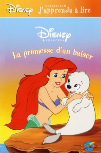 J'apprends à lire : La promesse d'un baiser