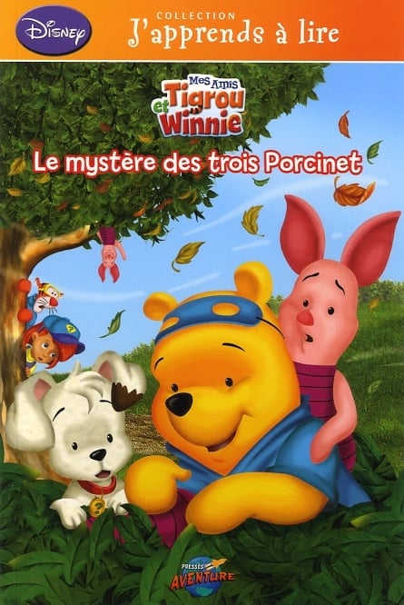 Livre Mes amis Tigrou et Winnie : Le mystère des trois Porcinet - Collectif (Livre neuf) - ISBN 2...