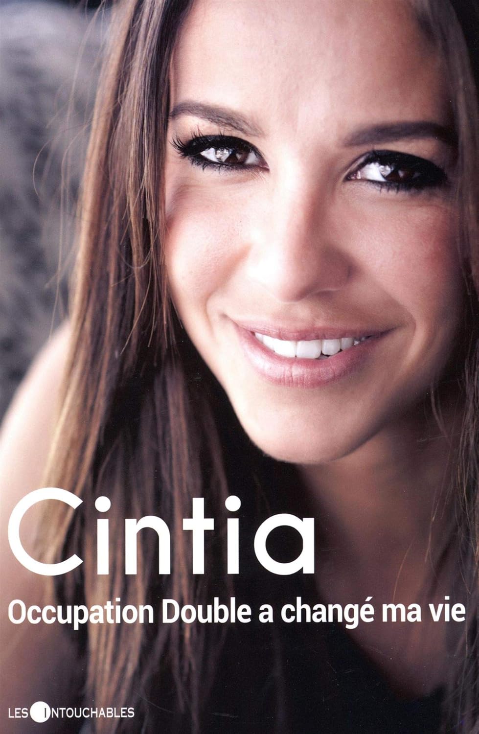 Livre Cintia : Occupation double a changé ma vie - Cintia de Sá (Livre d'occasion)