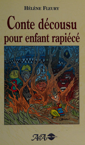 Livre Conte décousu pour enfant rapiécé (Hélène Fleury) (Livre d'occasion) - ISBN 2895650837