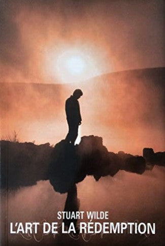 Livre L'art de la rédemption - Stuart Wilde (Livre d'occasion) - ISBN 2895656630