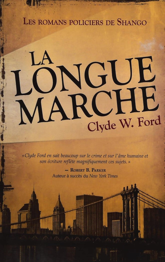 Livre La longue marche - Clyde W. Ford (Livre d'occasion) - ISBN 2895659281
