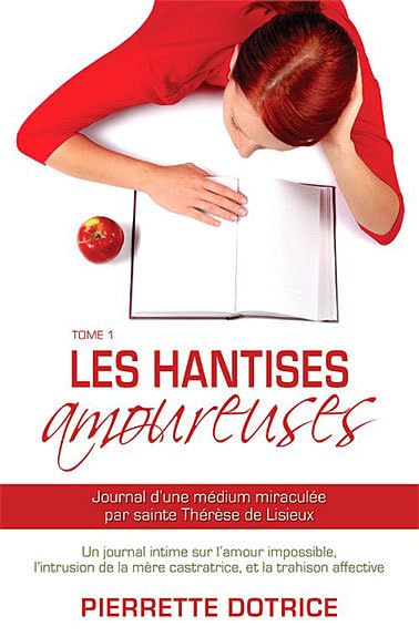 Livre Les hantises amoureuses - Pierrette Dotrice (Livre neuf) - ISBN 2895659613