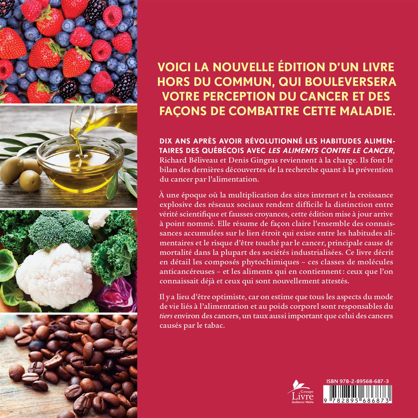 Livre Les aliments contre le cancer : La prévention du cancer par l'alimentation - Richard Bélive...