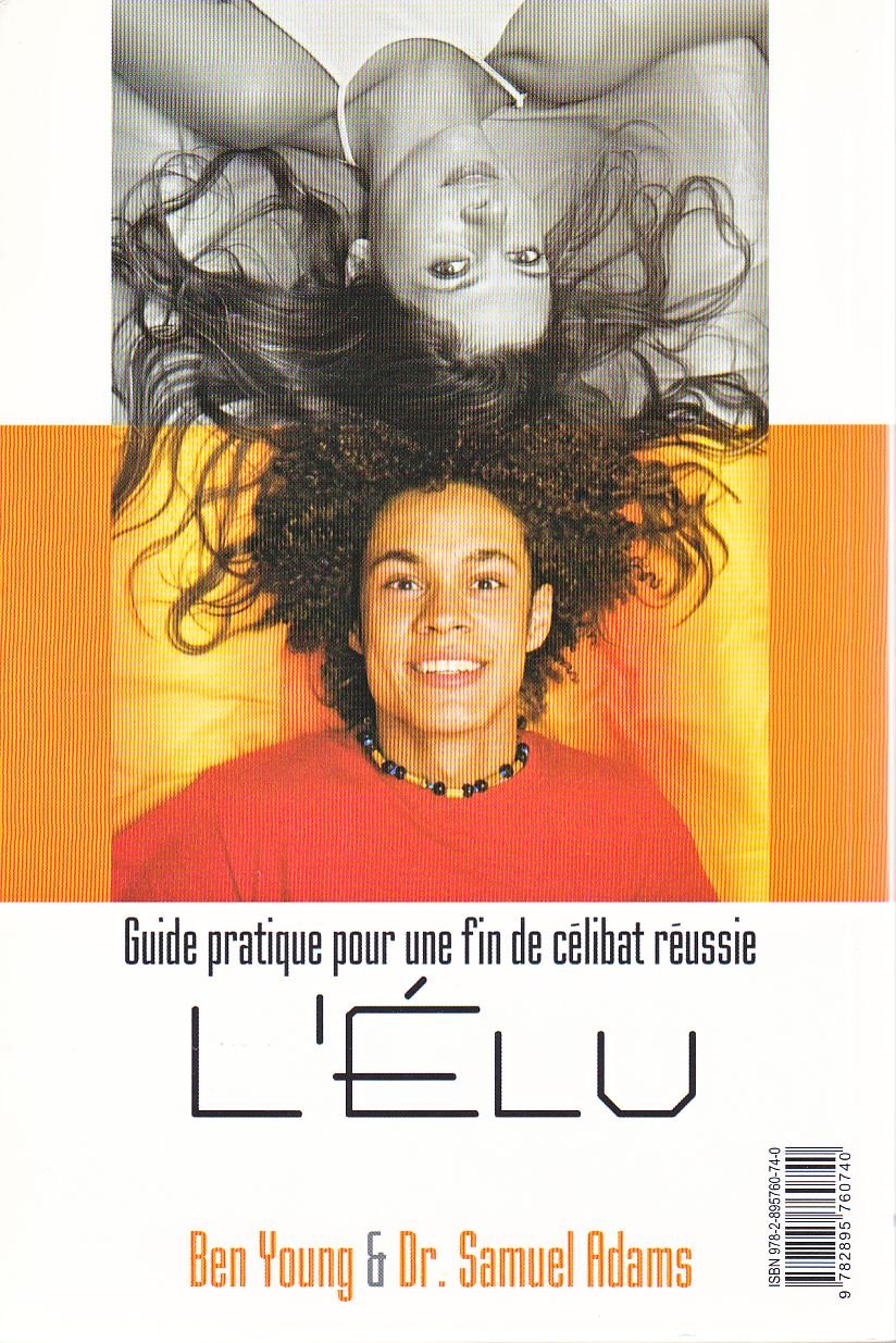 Livre L'élu : Guide pratique pour une fin de célibat réussi - Ben Young (Livre d'occasion)