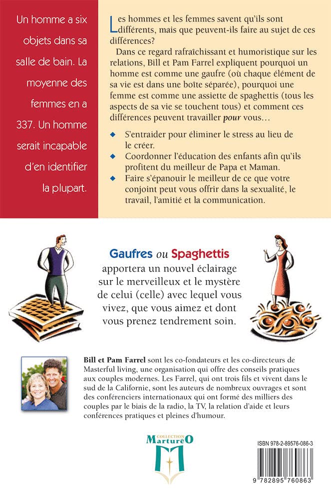 Livre Gaufres ou spaghettis : Homme - Femme : Comprendre à apprécier nos différences - Bill & Pam...