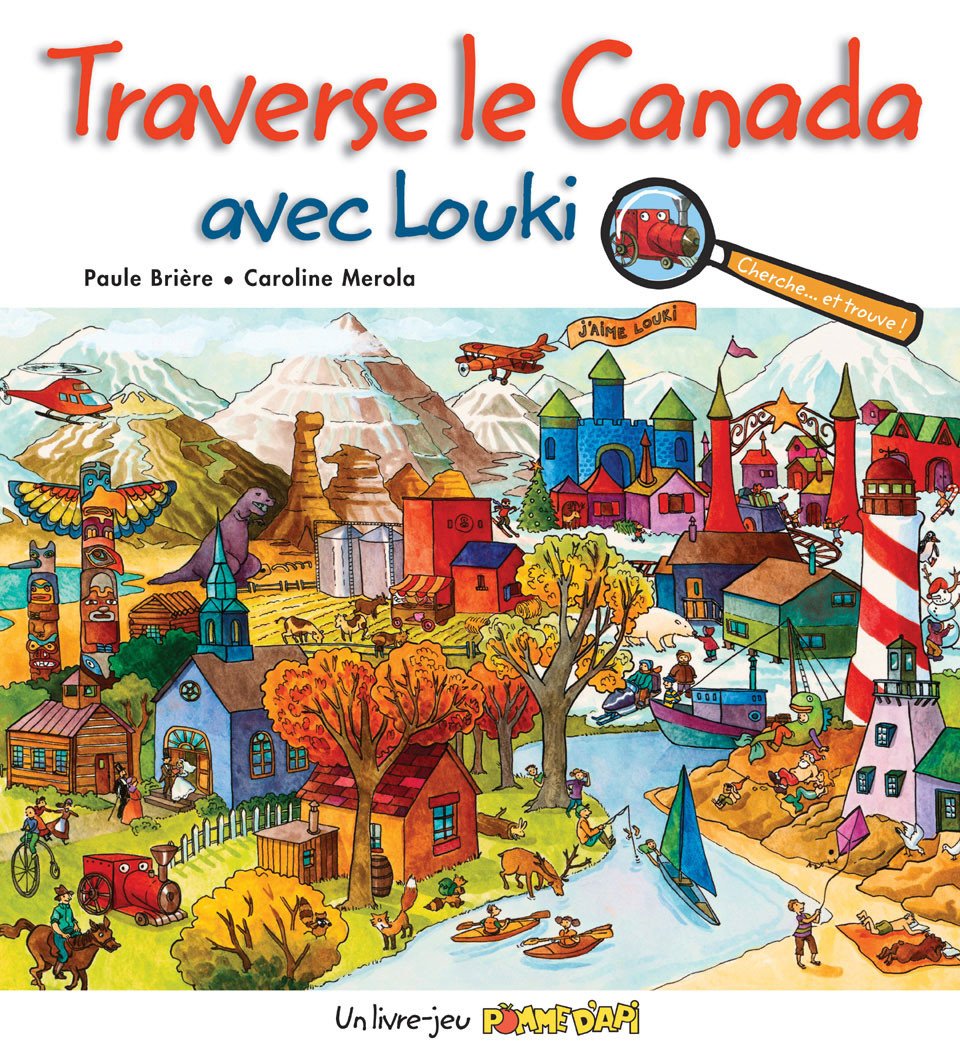Traverse le Canada avec Louki - Paule Brière