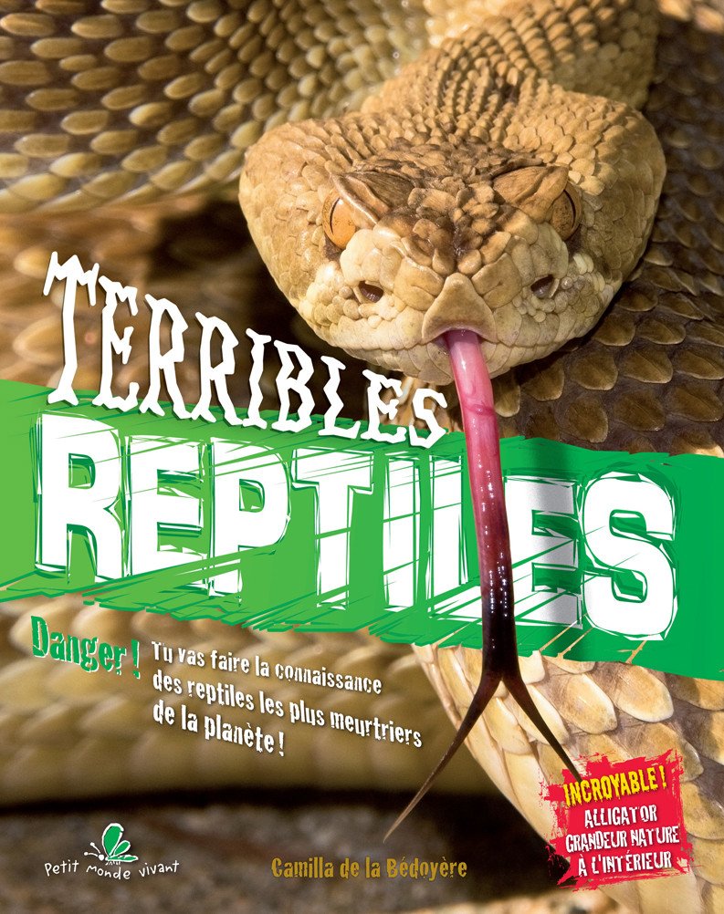 Livre Terribles reptiles - Camilla de la Bédoyère (Livre d'occasion) - ISBN 2895795312