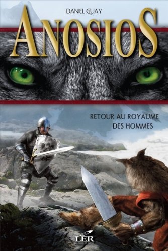 Livre Retour au royaume des hommes - Daniel Guay (Livre d'occasion)