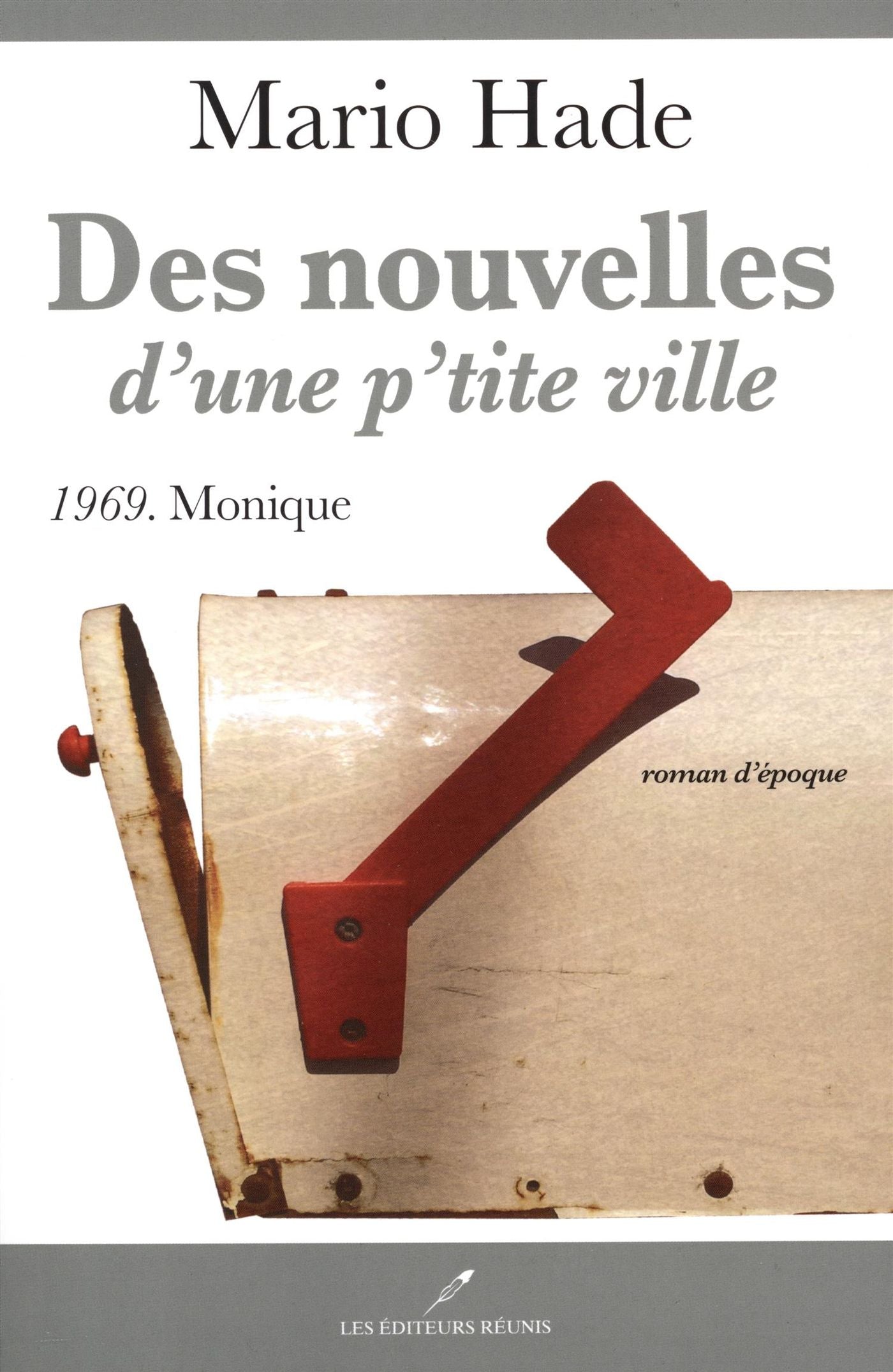 Livre 1969 : Monique - Mario Hade (Livre d'occasion)