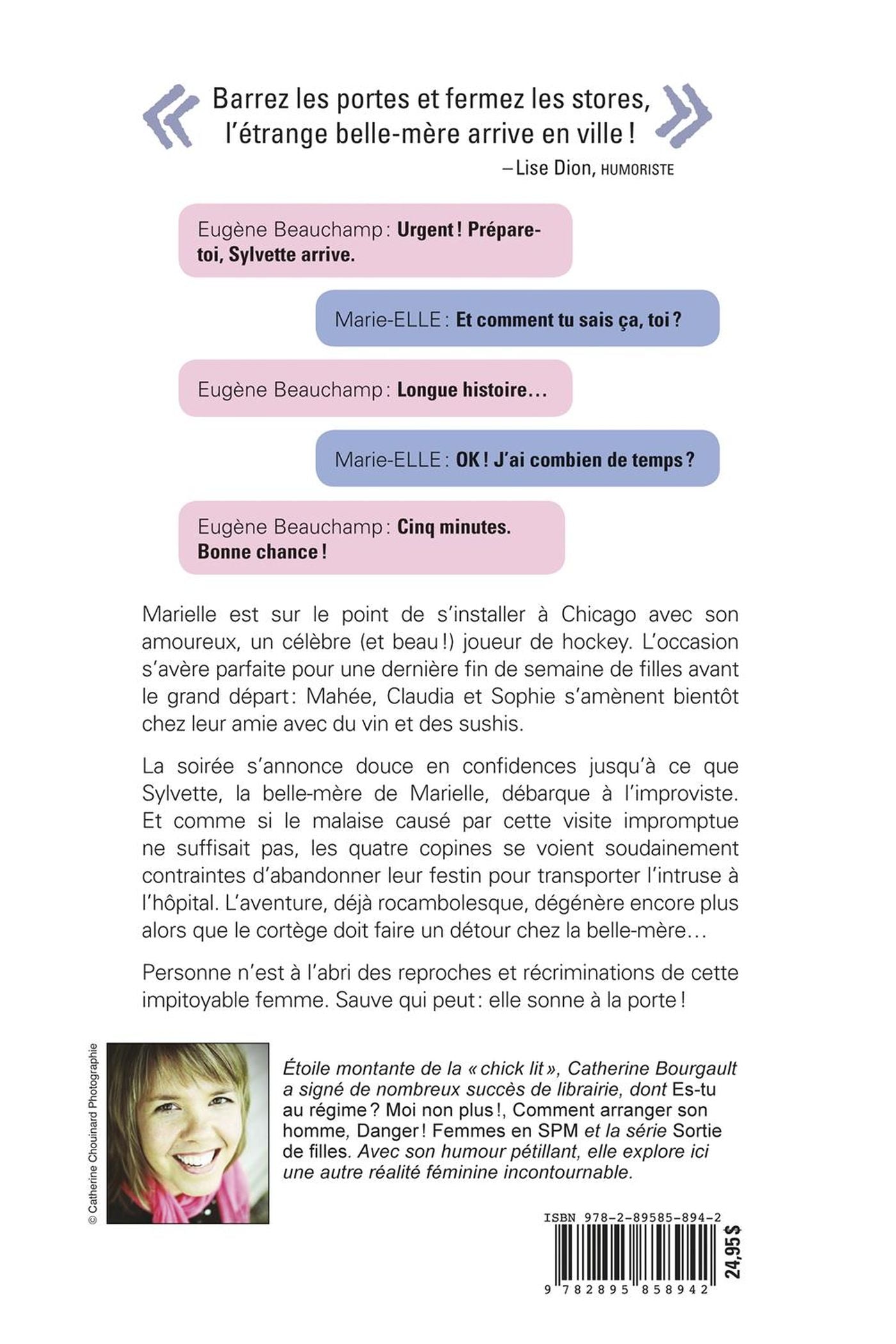 Livre Danger! Ma belle-mère débarque - Catherine Bourgault (Livre d'occasion) - ISBN 2895858942