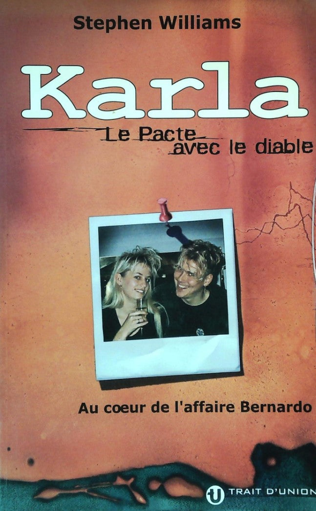 Livre Karla : Le Pacte avec le diable - Stephen Williams (Livre d'occasion) - ISBN 2895880158
