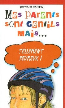 Livre Tellement peureux! - Reynald Cantin (Livre d'occasion)