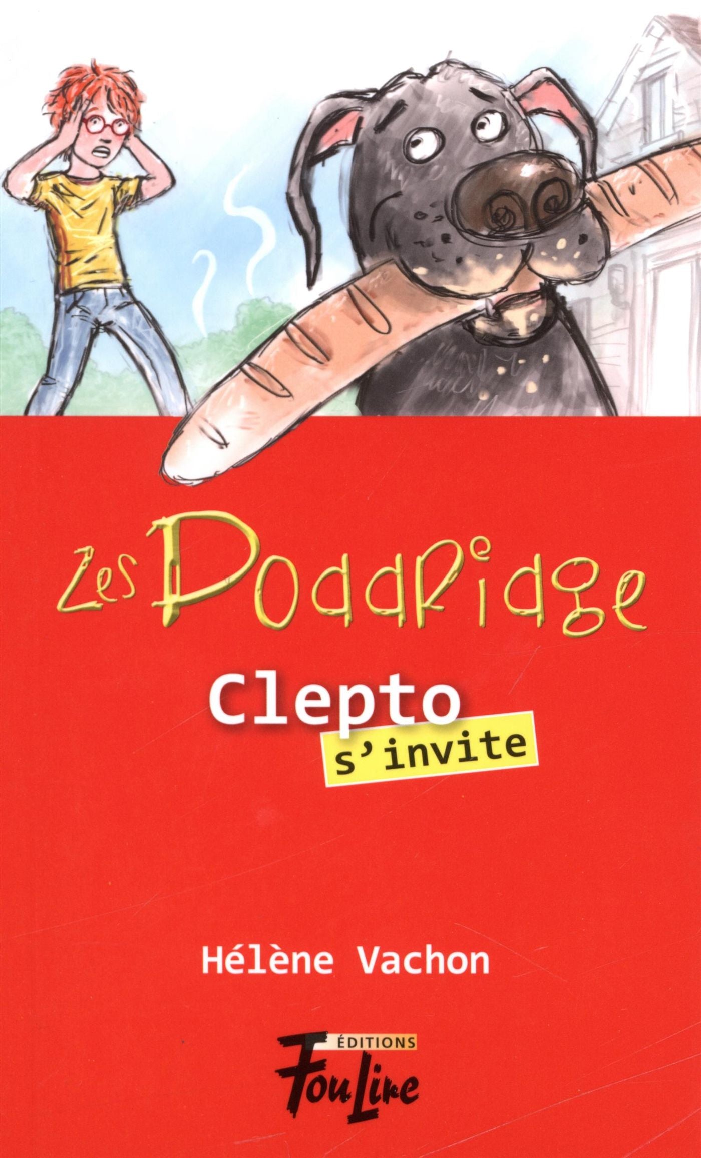 Les Doddridge # 1 : Clepto s'invite - Hélène Vachon