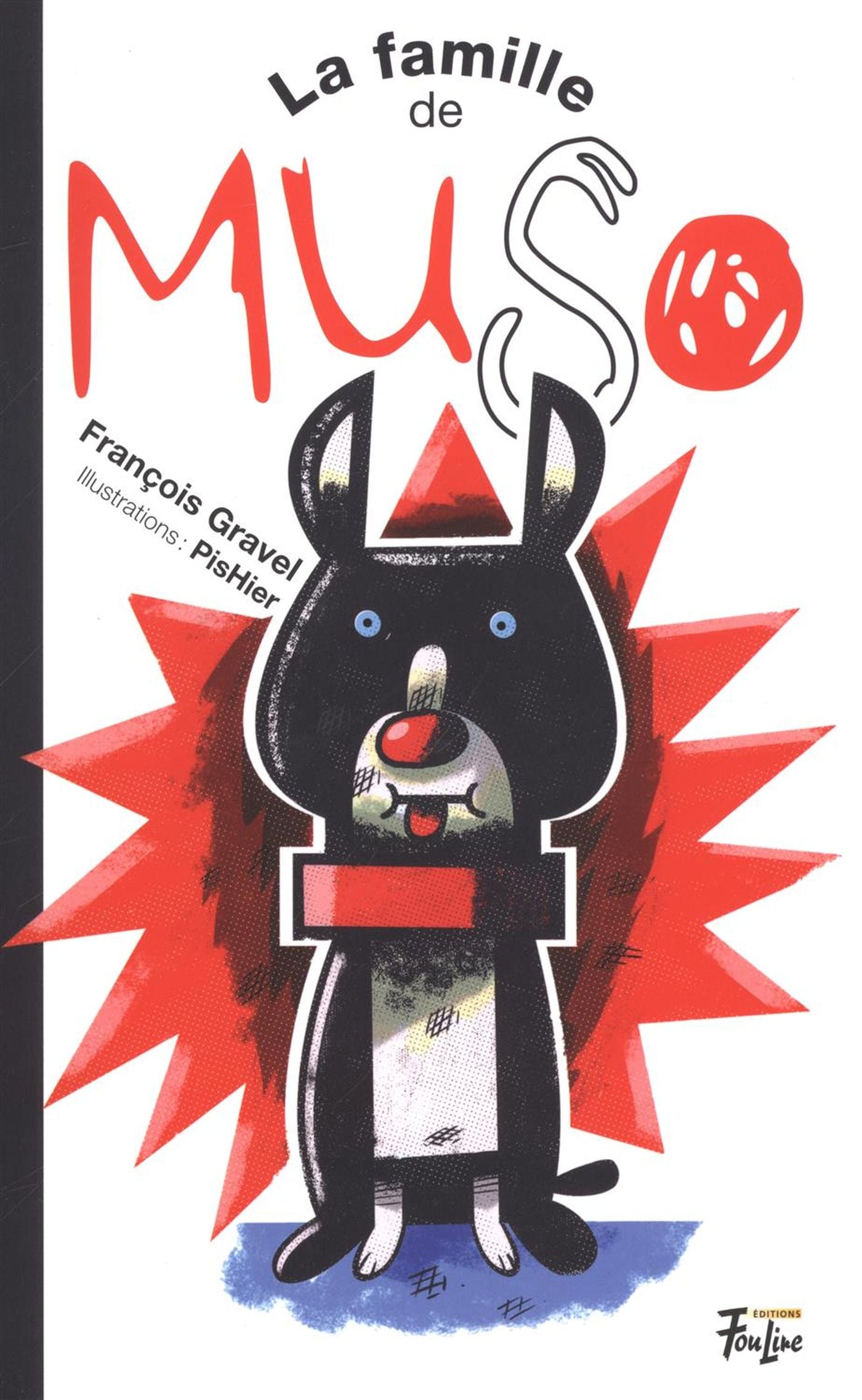 Livre ISBN 289591320X La famille de Muso # 1 (François Gravel)
