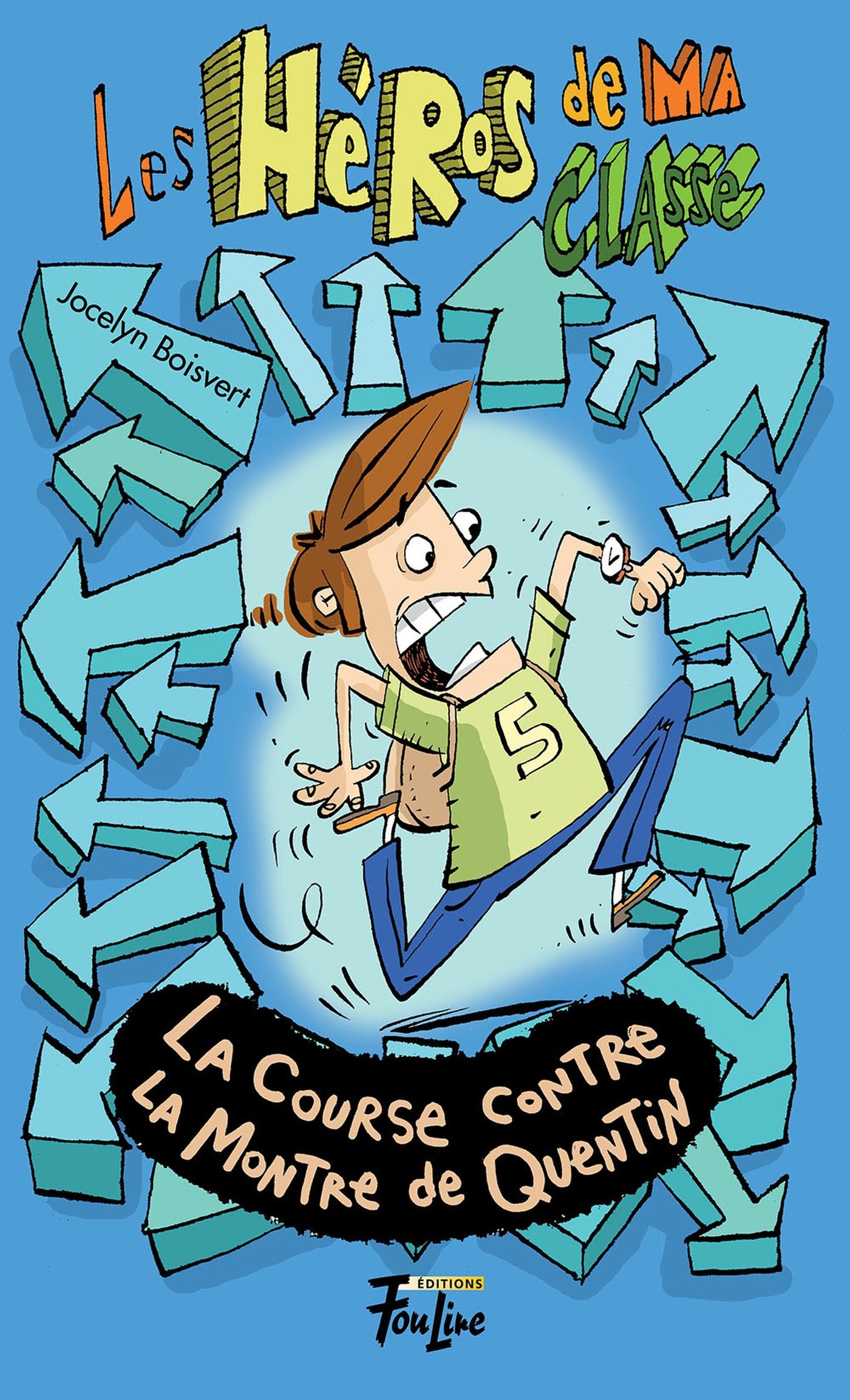 Livre La course dontre la montre de Quétin - Jocelyn Boisvert (Livre d'occasion)
