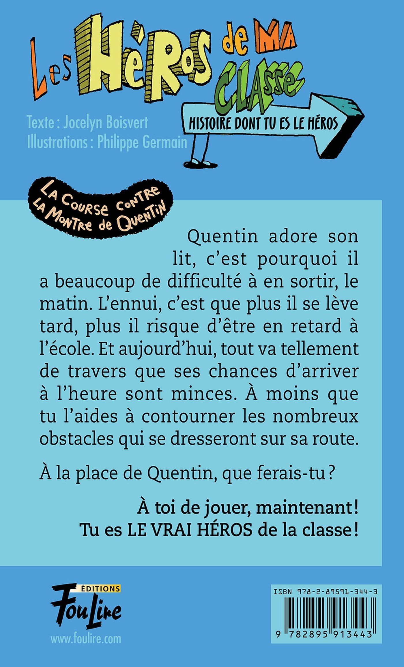 Livre La course dontre la montre de Quétin - Jocelyn Boisvert (Livre d'occasion)