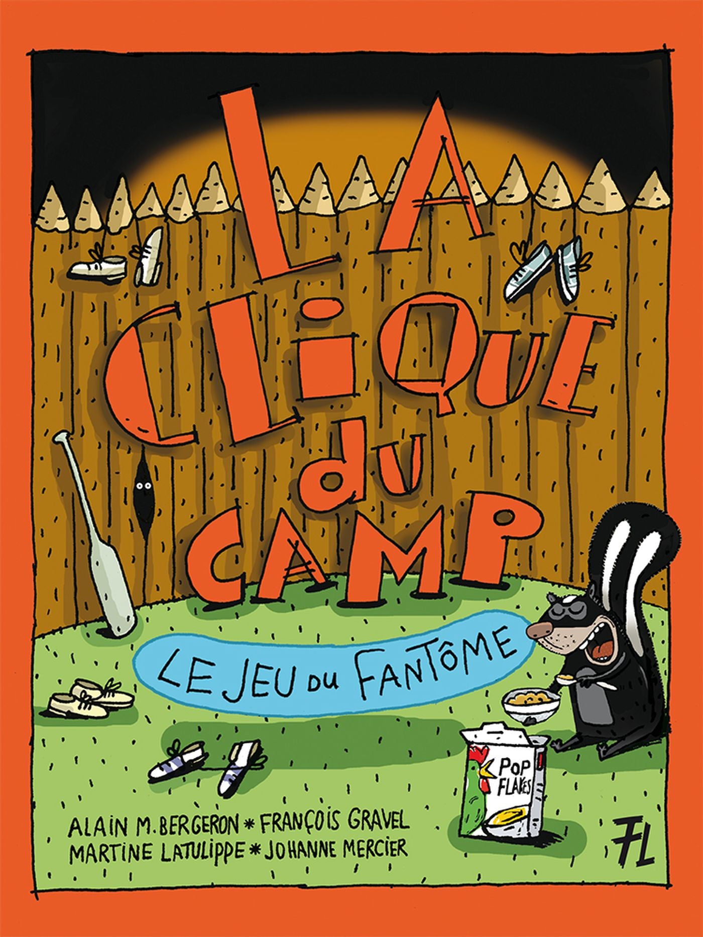 La clique du camp # 1 : Le jeu du fantôme - Alain M. Bergeron