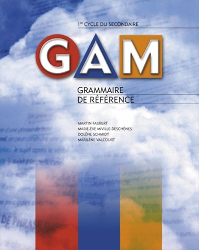 Livre Gam : Grammaire de référence : 1er cycle du secondaire - Collectif (Livre d'occasion) - ISB...