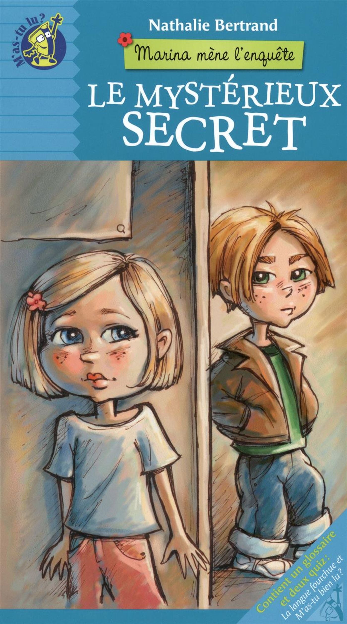 Livre Marina mène l'enquête: Le mystérieux secret - Nathalie Bertrand (Livre d'occasion)