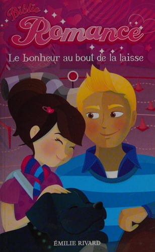 Livre Biblio Romance # 8 : Le bonheur au bout de la laisse (Mika Émilie Rivard) (Livre...