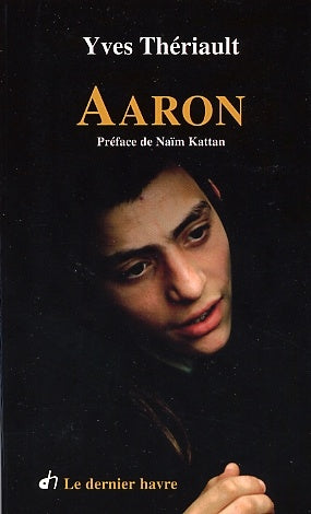 Aaron - Yves Thériault