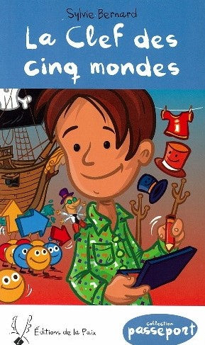 Passeport # 76 : La clef des cinq mondes - Sylvie Bernard