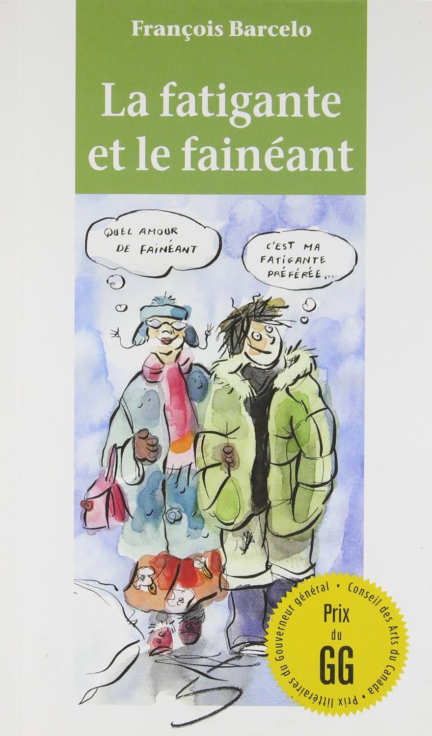 Livre ISBN 2896070435 Chat de gouttière # 24 : La fatigante et le fainéant (Anne Villeneuve)